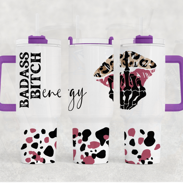 Bad Ass Bitch 40 oz Tumbler