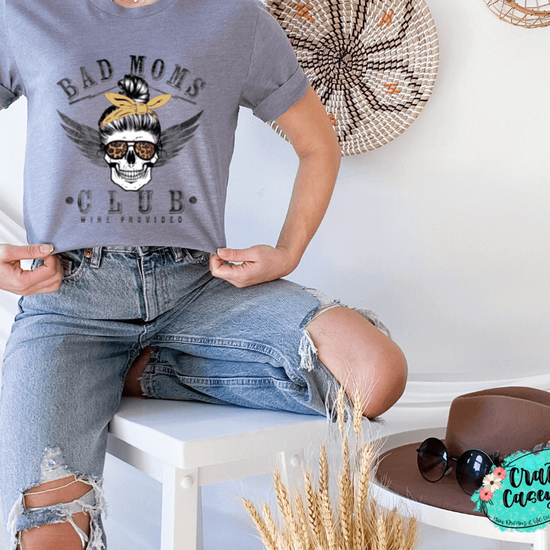 Bad Mom's Club Wine Produced -T-shirt