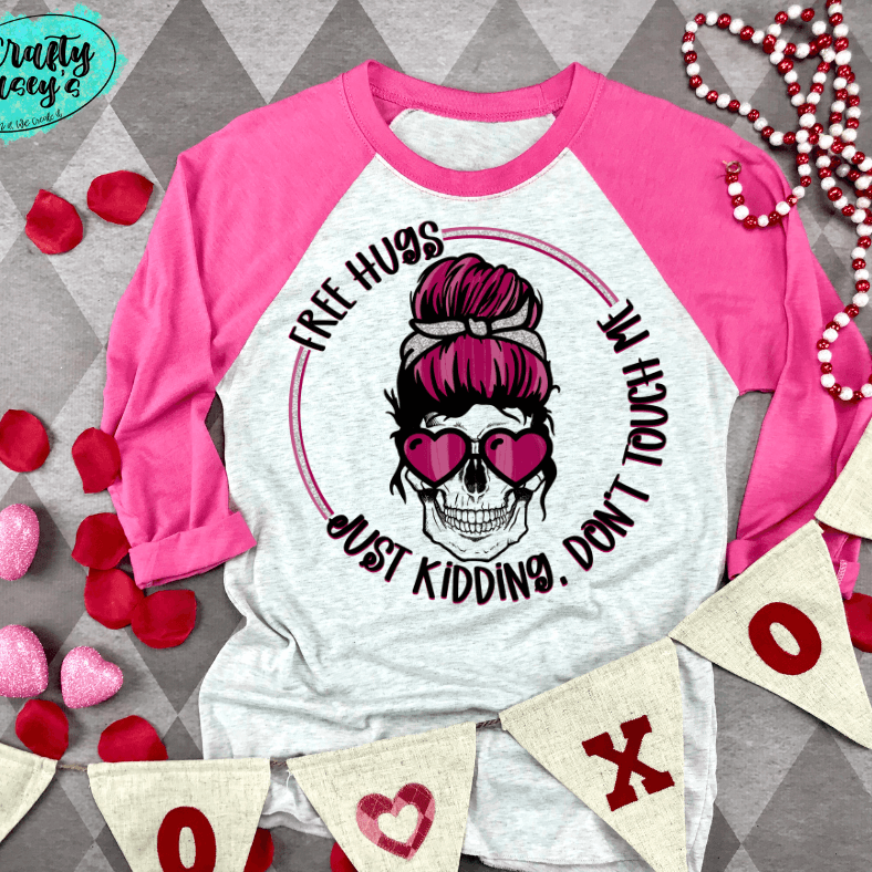 Free Hugs Just Kidding Mom Skull Valentine's Raglan