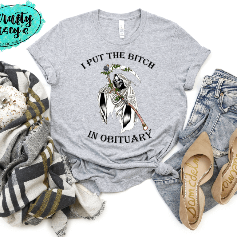 I Put The B#?Ch In Obituary Funny Halloween -T-shirts Crafty Casey's
