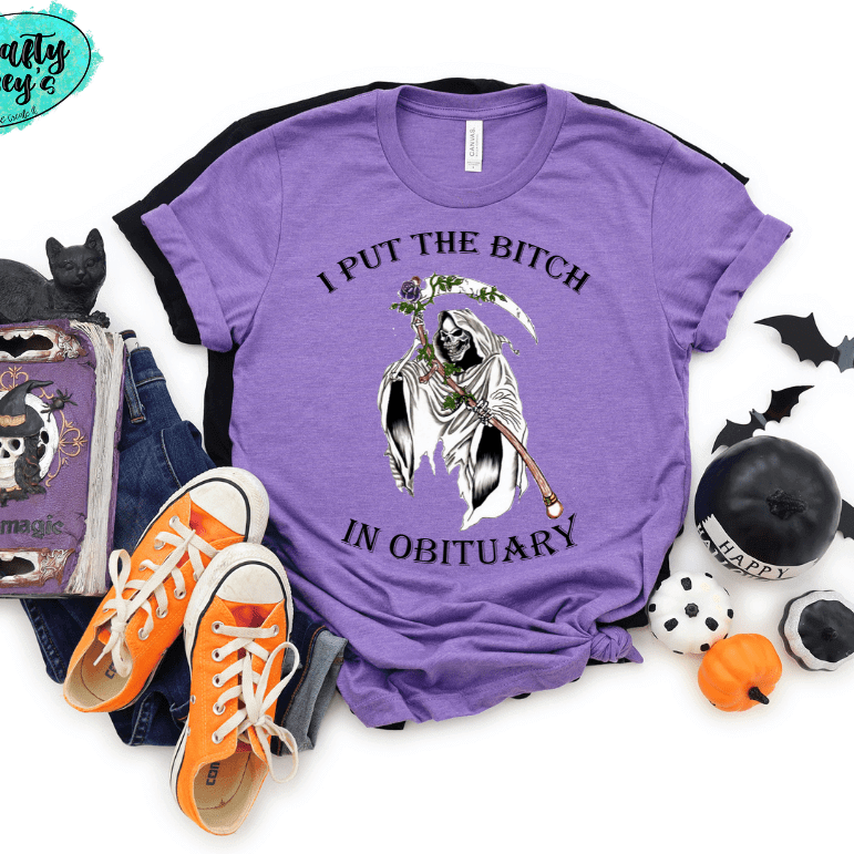 I Put The B#?Ch In Obituary Funny Halloween -T-shirts Crafty Casey's