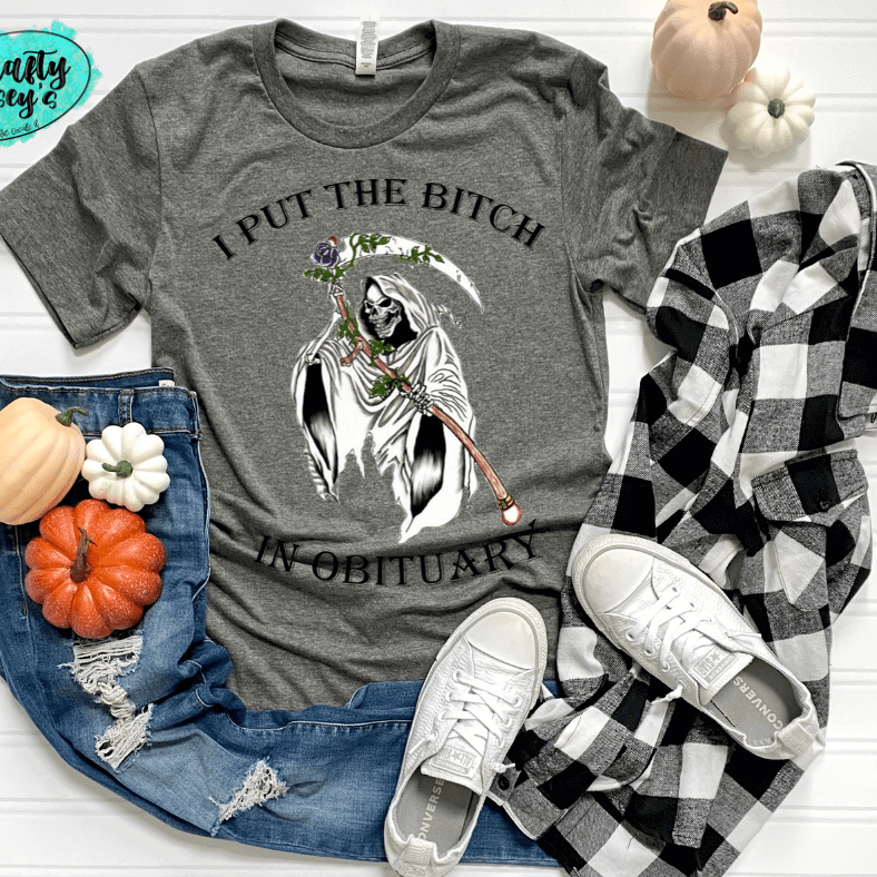 I Put The B#?Ch In Obituary Funny Halloween -T-shirts Crafty Casey's