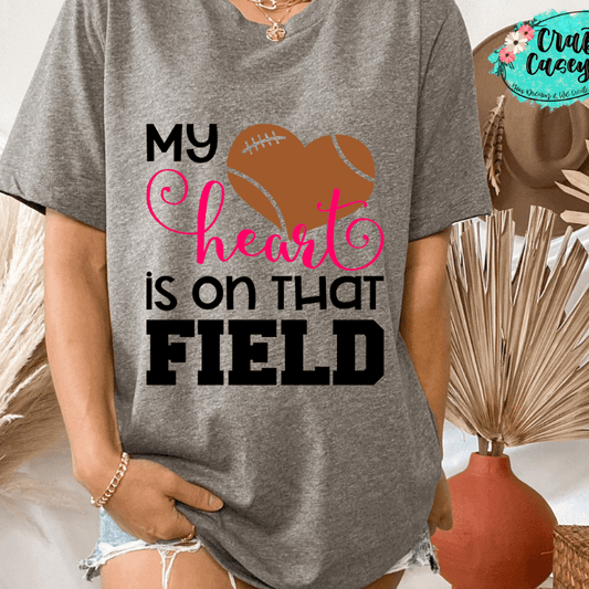 My Heart Football Is On That Field Unisex Tee
