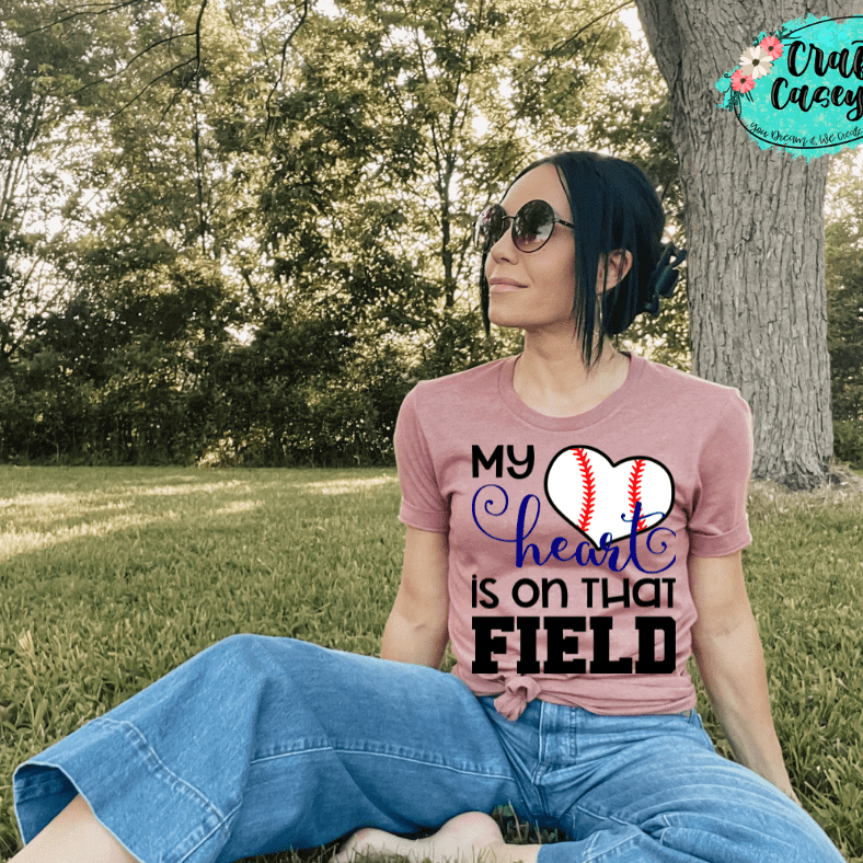 My Heart Is On That Field Baseball Unisex Tee Crafty Casey's