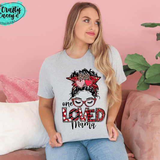 One Loved Mama Messy Bunn Valentines - Women's Unisex- t-shirt