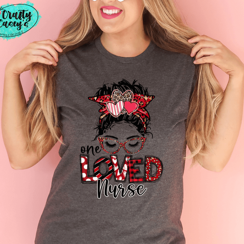 One Loved Nurse Messy Bunn Valentines - Women's Unisex- t-shirt