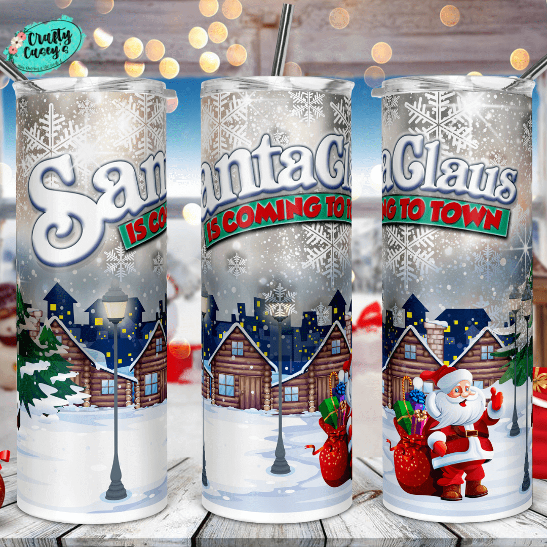 Santa Claus Is Coming To Town Drink Tumbler