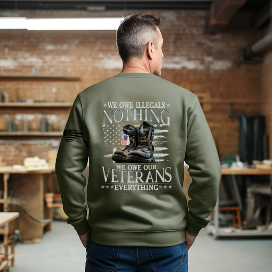 We Owe Our Veterans Everything Tee, Crewneck, Hoodie