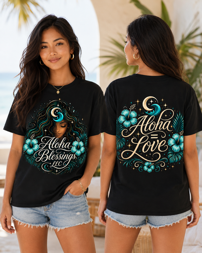 ALOHA BLESSINGS ALOHA EQUALS LOVE