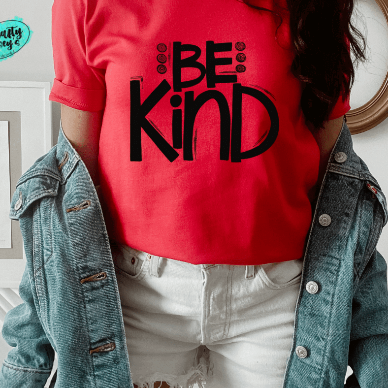Be Kind- Inspirational-T-shirt Crafty Casey's