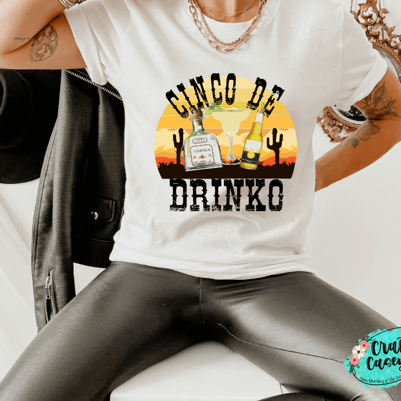 Cinco De Drinko- Funny Adult Tee