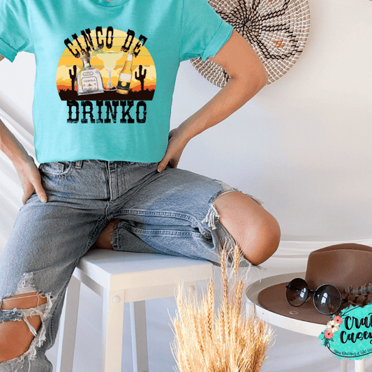 Cinco De Drinko Funny Graphic Shirt adult funny graphic shirt design by Crafty Casey’s
