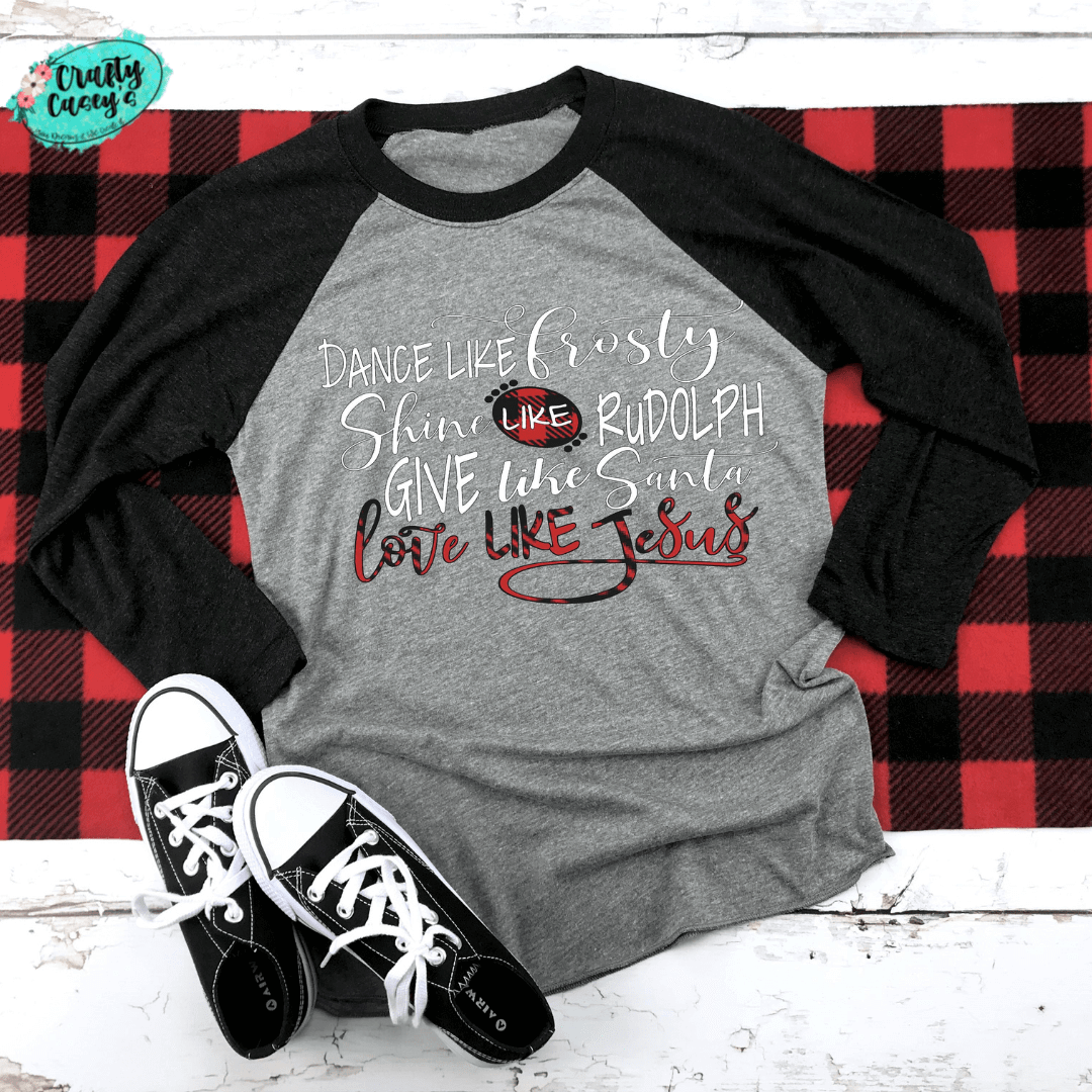 Dance Like Frosty Love Like Jesus Buffalo Plaid - 3/4 Sleeve