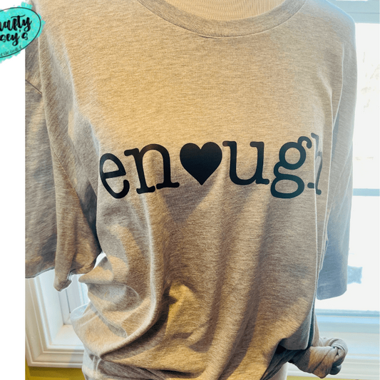 Enough Love-Inspirational Unisex-T-shirt