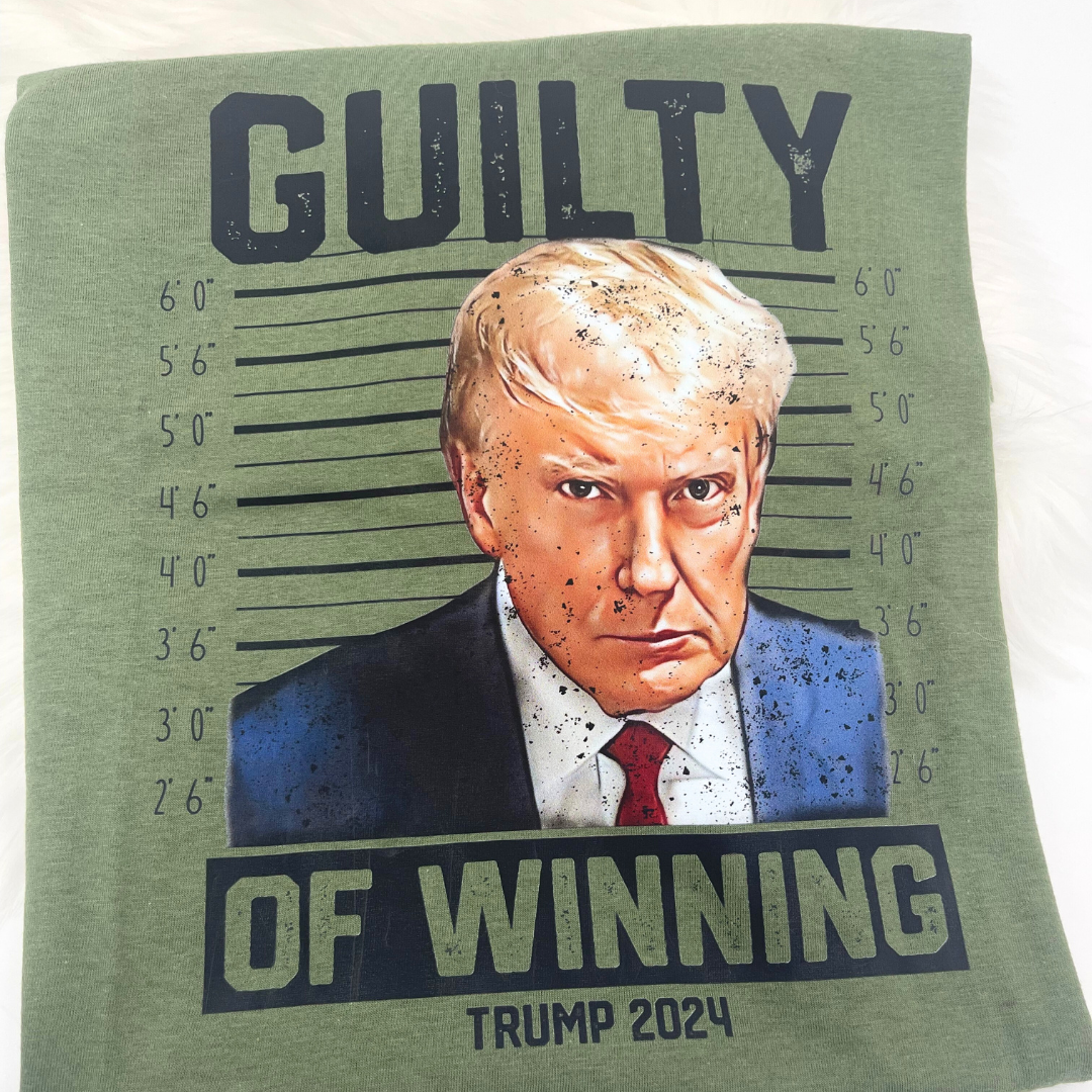 Guilty Of Winning Mug Shot Trump 2024- Tee