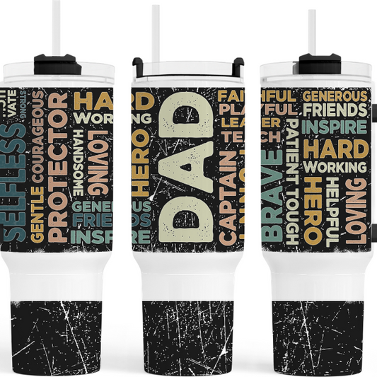 Hard Working Dad, Great Amazing Dad 40 oz Thirst Quencher Tumbler