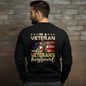 I Am A Veteran & A Veteran's Husband Tee. Crewneck, Hoodie