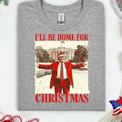 I'll Be Home For Christmas Trump 2024