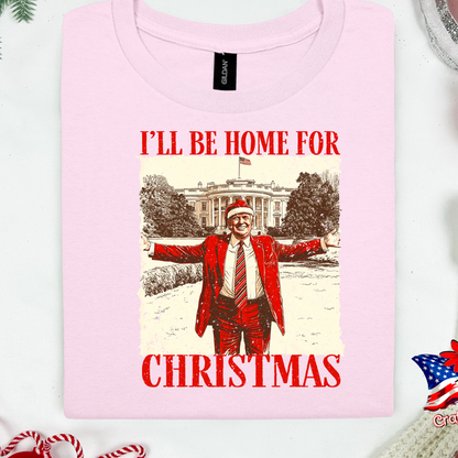 I'll Be Home For Christmas Trump 2024