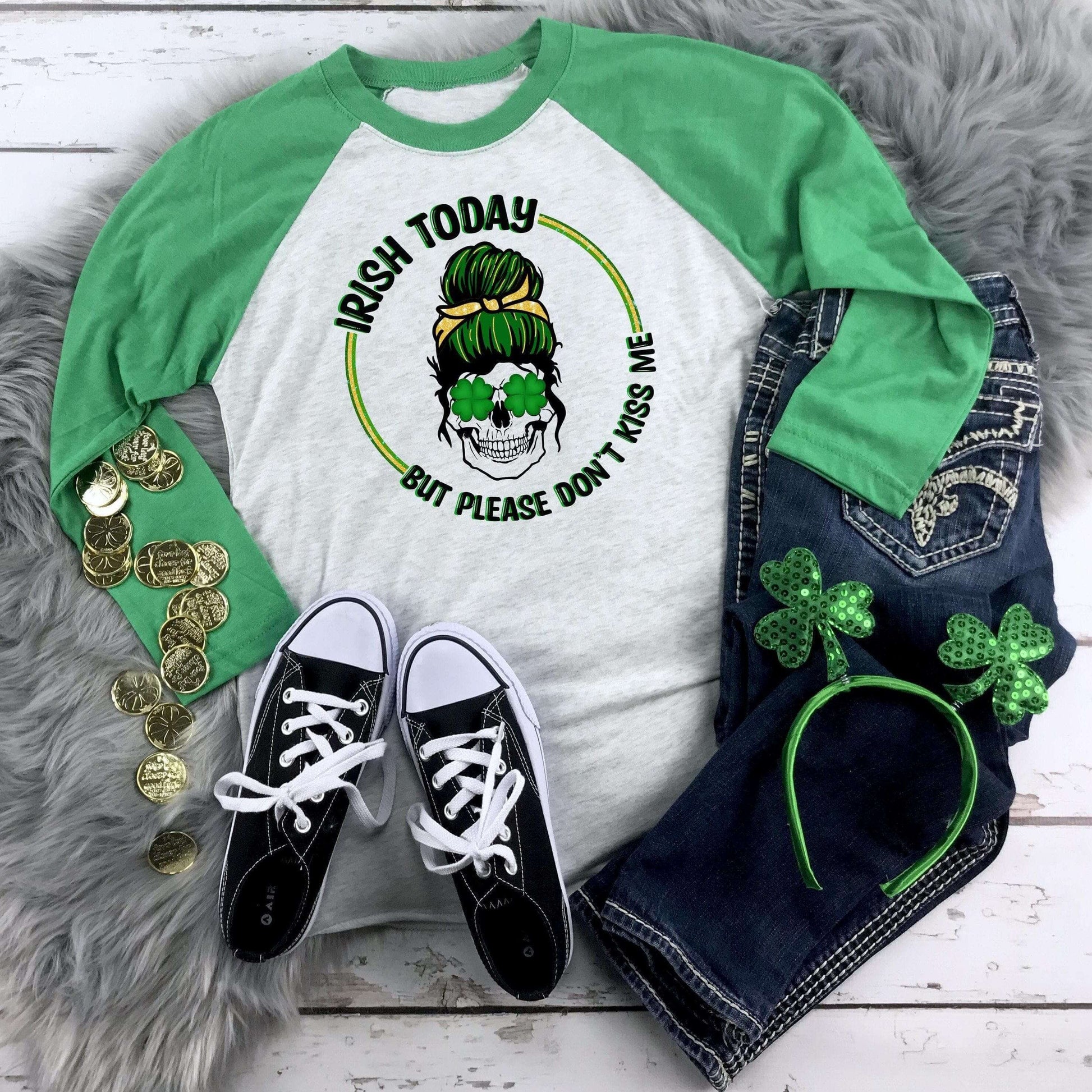 Irish Today Messy Bun Mom -Please Don't Kiss Me -Raglan