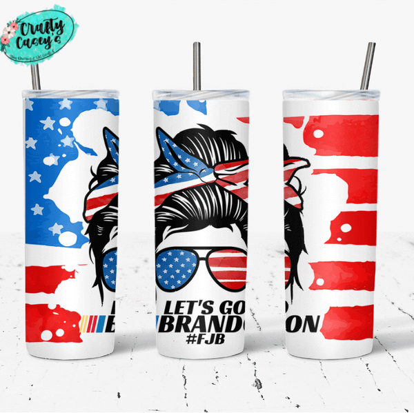 Let's Go Brandon Funny Messy Bun Drink Tumbler