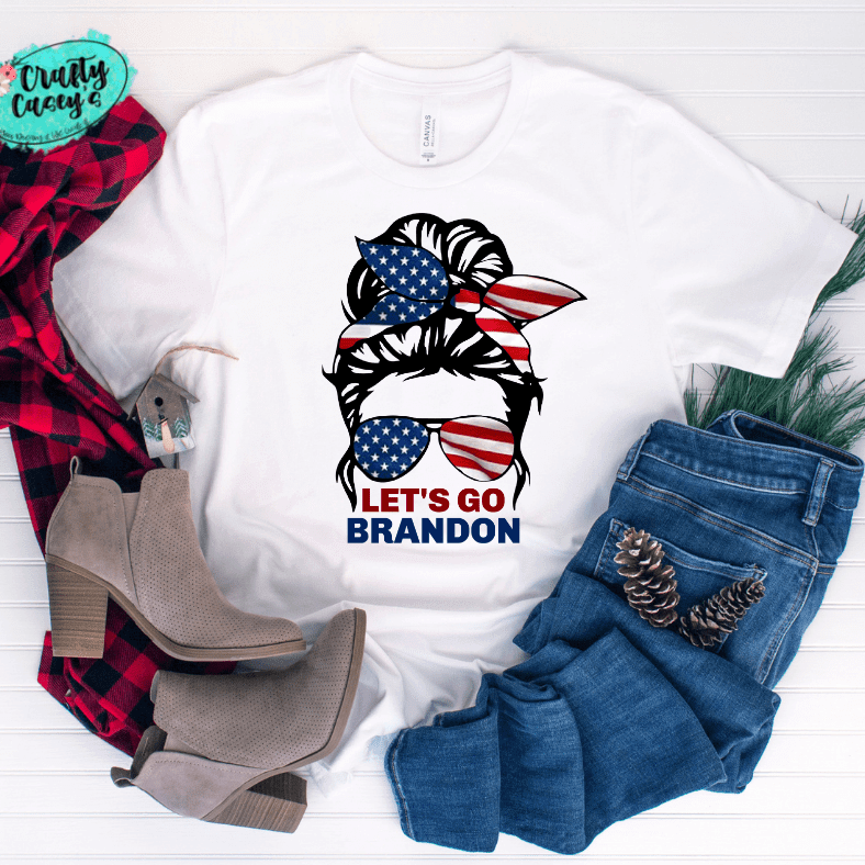 Let's Go Brandon Messy Bun Funny T-shirts