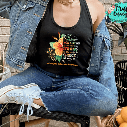 MS Strong Awareness Graphic Shirt awareness apparel design by Crafty Casey's