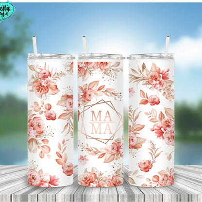 Ma Ma Floral Flowers Drink Tumbler