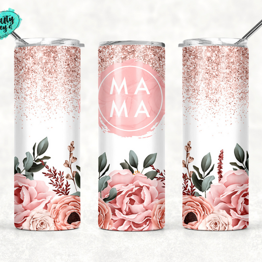 Ma Ma  Pink Roses  Flowers Drink Tumbler