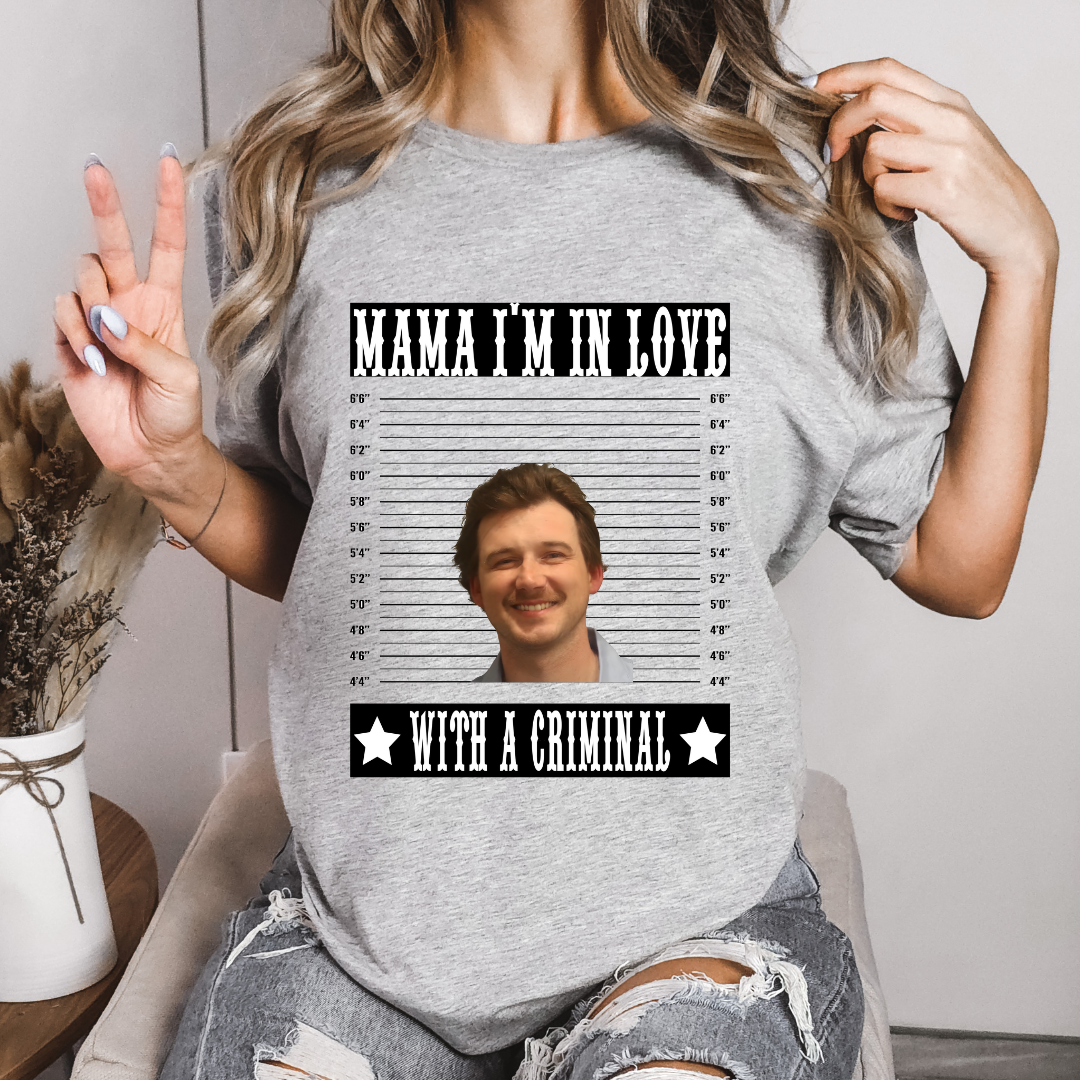 Mama I'm In Love With A Criminal (Chair) Funny-Tee