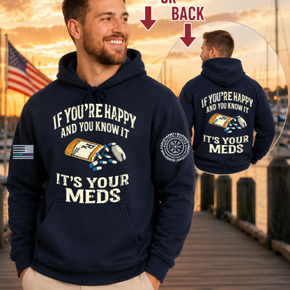 Nautical Salute It’s Your Meds navy District Perfect Weight Fleece Hoodie mockup showing front back placement on marina sunset background