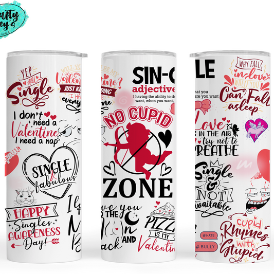 No Cupid Zone Valentine's Day Tumbler