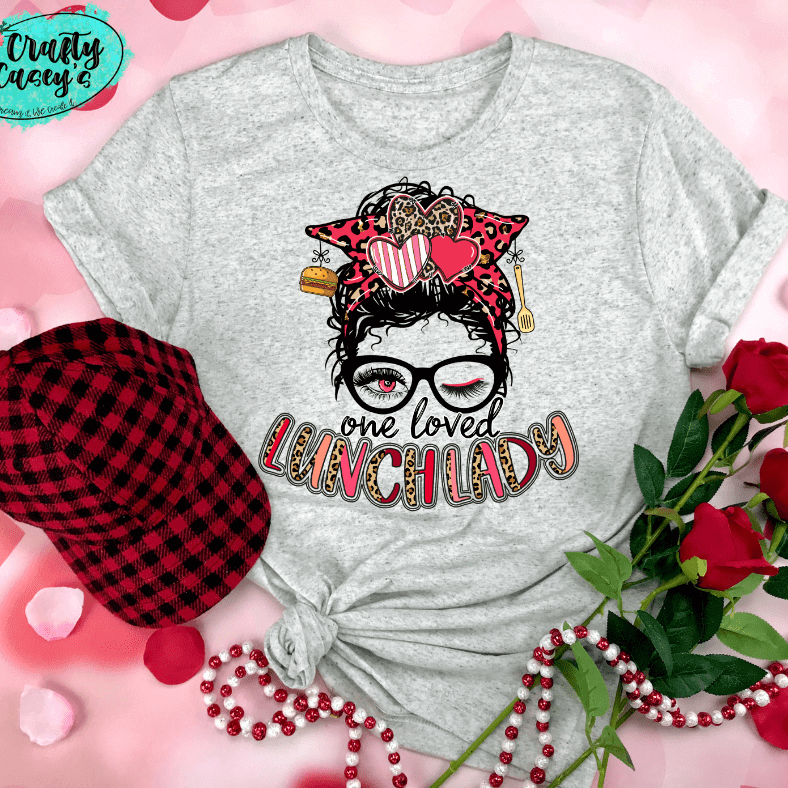 One Loved Lunch Lady Messy Bunn One Loved Lunch Lady Messy Bun Valentine Tee