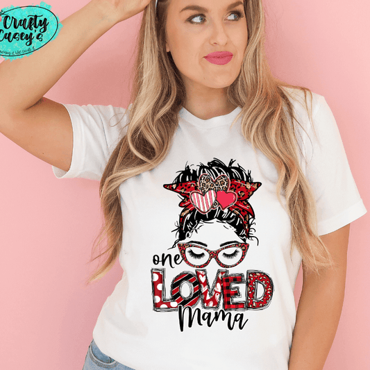 One Loved Mama Messy Bunn Valentines - Women's Unisex- t-shirt