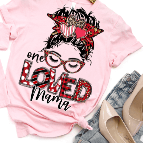 One Loved Mama & Mini Messy Bun Valentine Tee