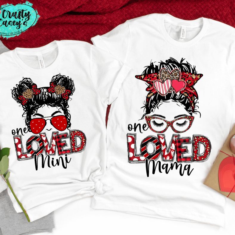 One Loved Mama & Mini Messy Bun Valentine Tee