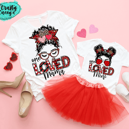 One Loved Mama & Mini Messy Bun Valentine Tee