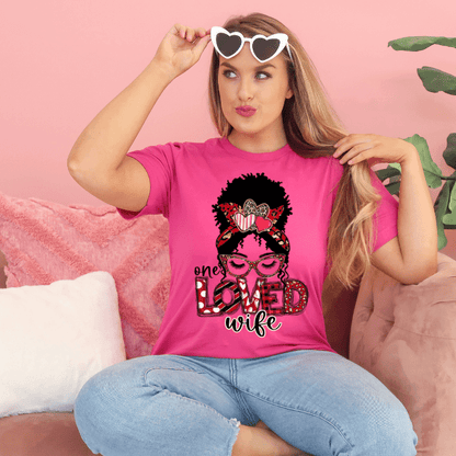 One Loved Wife Messy Bunn Valentines - Women's Unisex- t-shirt