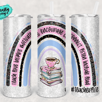 Rainbow Teacher Inspire, Motivate Tumbler