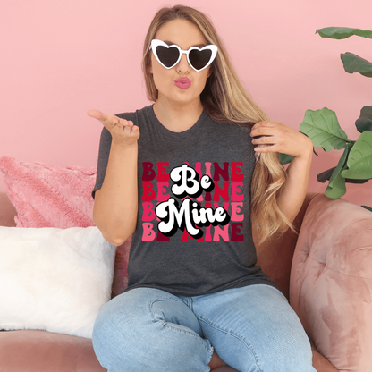 Retro Be Mine- Valentines Day - Women's Unisex- t-shirt