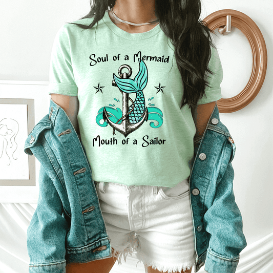 Soul Of A Mermaid A Mouth Of A Sailor Funny Tee