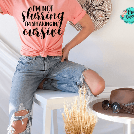 Speaking Cursive Funny Shirt adult funny graphic shirt design by Crafty Casey's