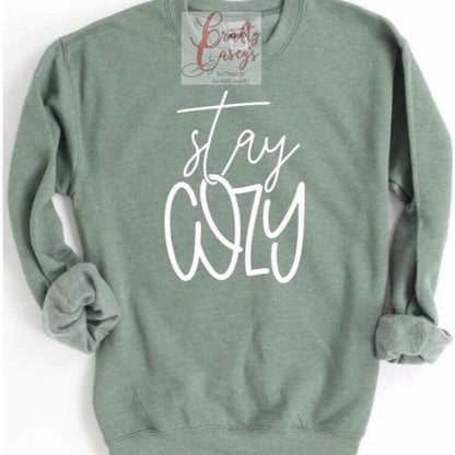 Stay Cozy Winter Sweatshirts Unisex