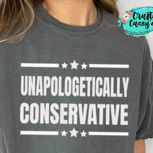 Unapologetically Conservative-Patriotic Tee